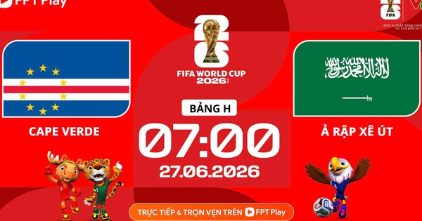Nhận định Cabo Verde vs Ả Rập Xê Út: ‘Cá mập’ thắng sát nút tại World Cup 2026 - hình ảnh - x88beta.com