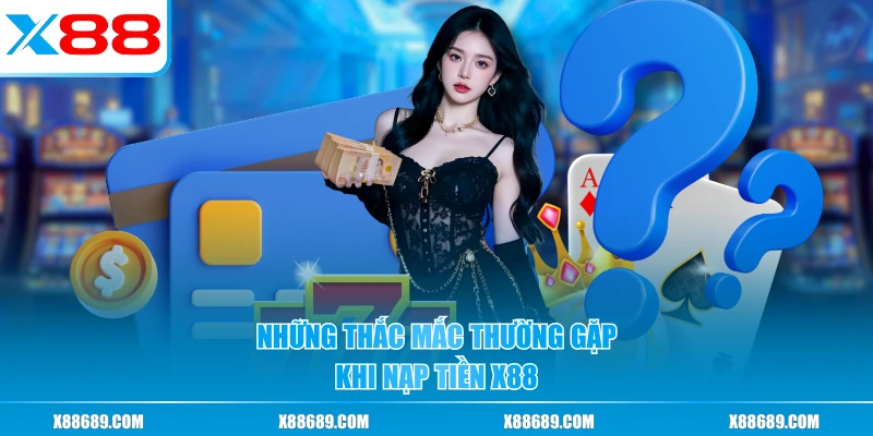 Nạp Tiền X88 - hình ảnh - x88beta.com Nạp Tiền X88 - hình ảnh - x88beta.com